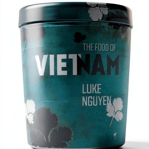 Vietnamese Cooking Illustrated: A Guide to Authentic Vietnamese-0
